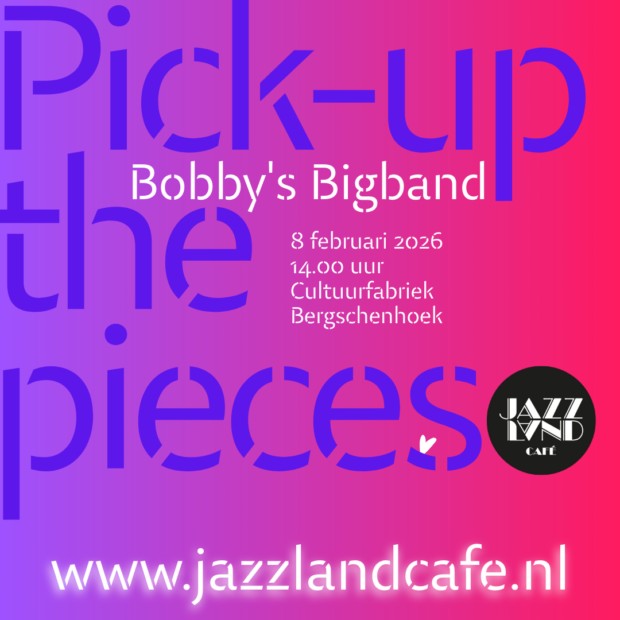 Pick up the Pieces – Bobby’s Big  Band
